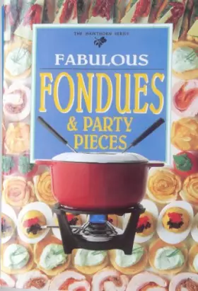 Couverture du produit · Fondues and Party Pieces (Hawthorn)
