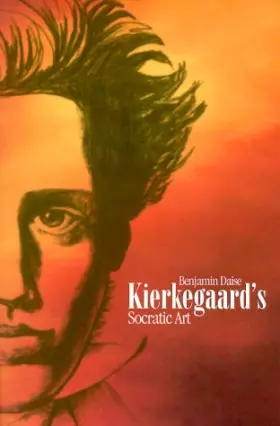 Couverture du produit · Kierkegaard's Socratic Art