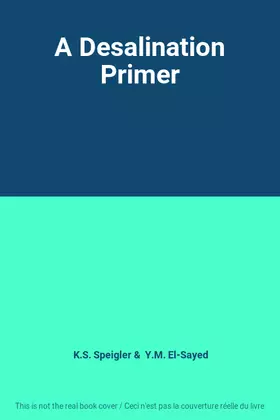 Couverture du produit · A Desalination Primer