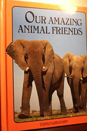 Couverture du produit · Our Amazing Animal Friends