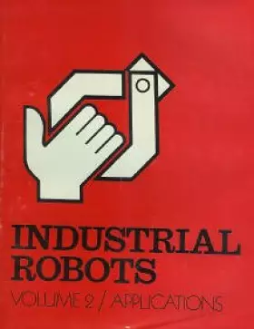 Couverture du produit · Industrial Robots Volume 2: Applications