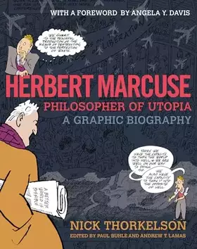 Couverture du produit · Herbert Marcuse, Philosopher of Utopia: A Graphic Biography