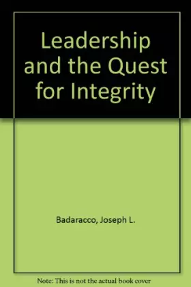 Couverture du produit · Leadership and the Quest for Integrity