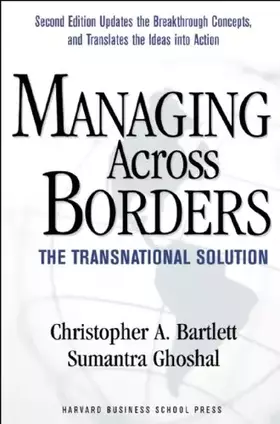 Couverture du produit · Managing Across Borders: The Transnational Solution