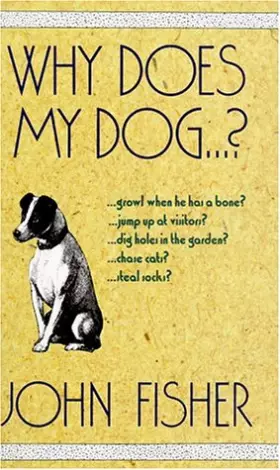 Couverture du produit · Why Does My Dog...?