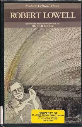 Couverture du produit · Robert Lowell (Bloom's Modern Critical Views)