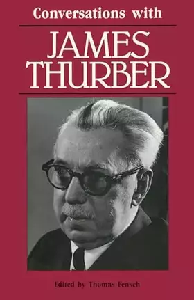 Couverture du produit · Conversations with James Thurber (Literary Conversations Series)