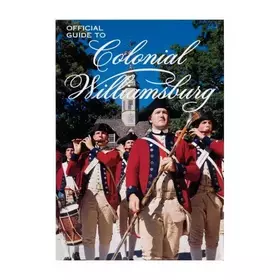 Couverture du produit · Official Guide to Colonial Williamsburg