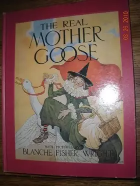 Couverture du produit · The Real Mother Goose
