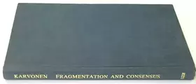 Couverture du produit · Fragmentation And Consensus