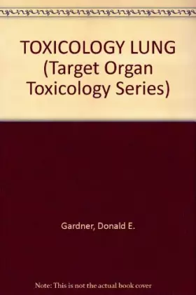 Couverture du produit · TOXICOLOGY LUNG