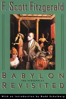 Couverture du produit · Babylon Revisited: The Screenplay