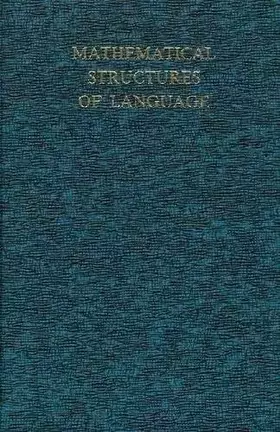 Couverture du produit · Mathematical Structures of Language