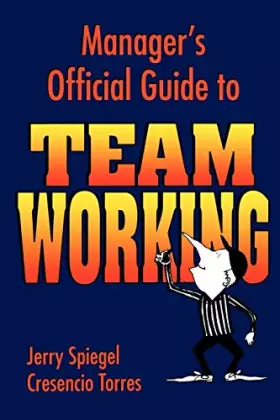 Couverture du produit · Managers Official Guide Team Working