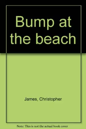 Couverture du produit · Bump at the beach