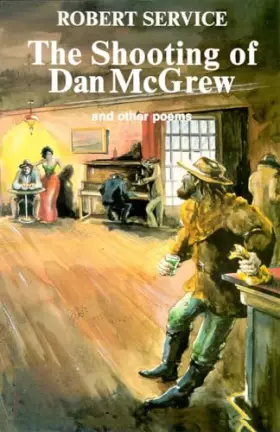 Couverture du produit · The Shooting of Dan McGrew