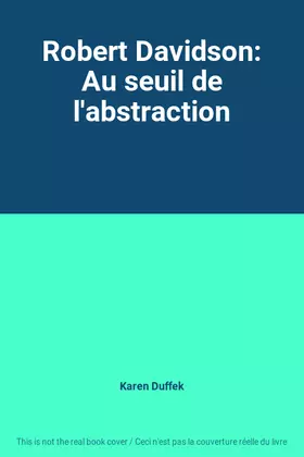 Couverture du produit · Robert Davidson: Au seuil de l'abstraction