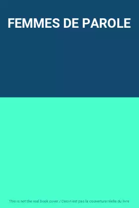 Couverture du produit · FEMMES DE PAROLE