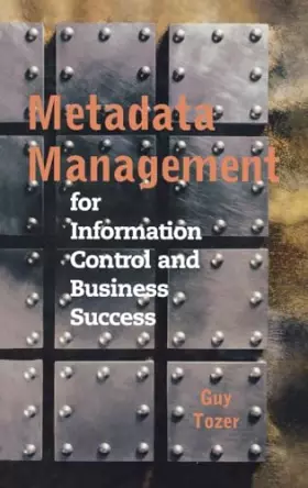 Couverture du produit · Metadata Management for Information Con (Artech House Computing Library)