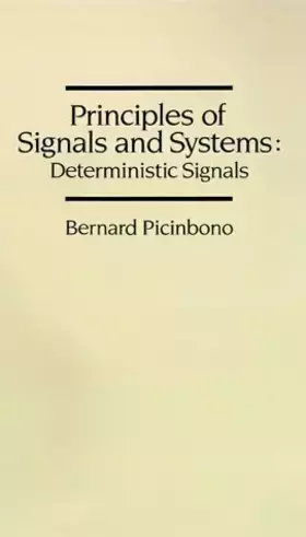 Couverture du produit · Principles of Signals and Systems: Deterministic Signals