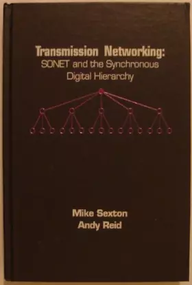 Couverture du produit · Transmission Networking: Sonet and the Synchronous Digital Hierarchy