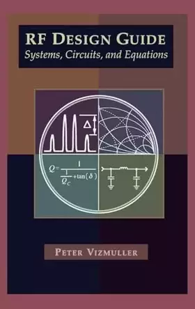 Couverture du produit · Rf Design Guide: Systems, Circuits, and Equations