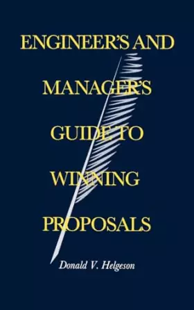 Couverture du produit · Engineer's and Manager's Guide to Winning Proposals