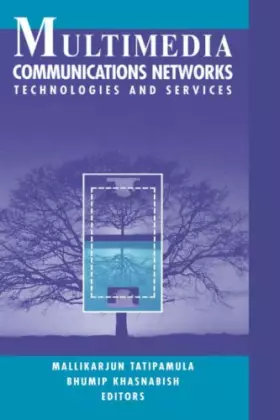 Couverture du produit · Multimedia Communications Networks: Technologies and Services