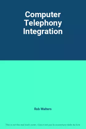 Couverture du produit · Computer Telephony Integration