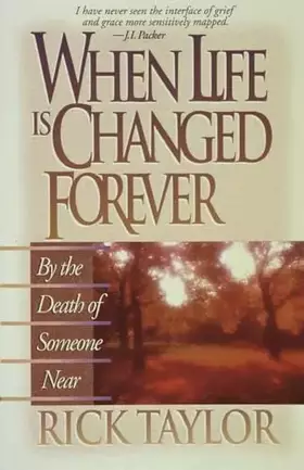 Couverture du produit · When Life Is Changed Forever