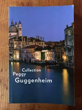 Couverture du produit · COLLECTION PEGGY GUGGENHEIM