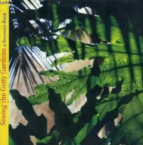 Couverture du produit · Seeing the Getty Gardens: A Souvenir Book