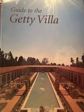 Couverture du produit · Guide to the Getty Villa