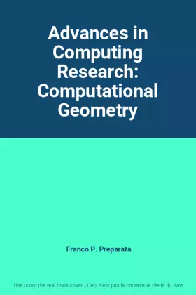 Couverture du produit · Advances in Computing Research: Computational Geometry