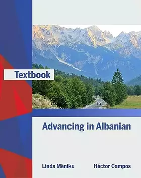 Couverture du produit · Advancing in Albanian: Textbook / Workbook