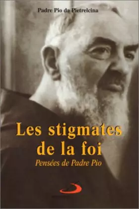 Couverture du produit · Stigmates de la Foi (les)