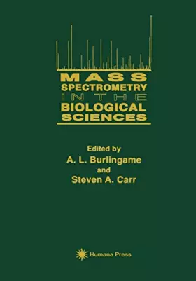 Couverture du produit · Mass Spectrometry in the Biological Sciences