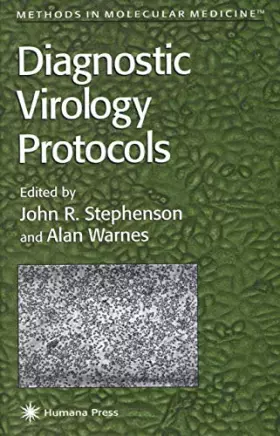 Couverture du produit · Diagnostic Virology Protocols (Methods in Molecular Medicine, 12)
