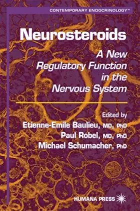 Couverture du produit · Neurosteroids: A New Regulatory Function in the Nervous System