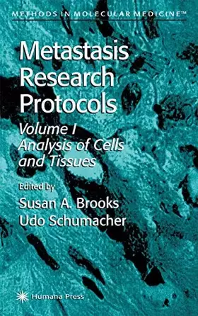 Couverture du produit · Metastasis Research Protocols (Methods in Molecular Medicine)