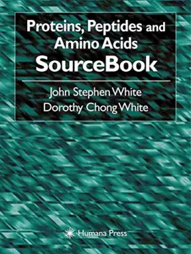 Couverture du produit · Proteins, Peptides and Amino Acids SourceBook