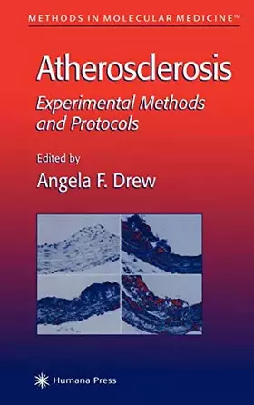 Couverture du produit · Atherosclerosis: Experimental Methods and Protocols