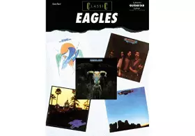 Couverture du produit · Classic Eagles: Authentic Guitar TAB (Authentic Guitar-Tab Editions)