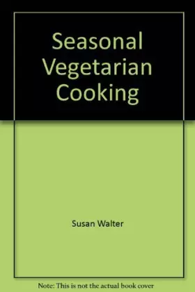 Couverture du produit · Seasonal Vegetarian Cooking