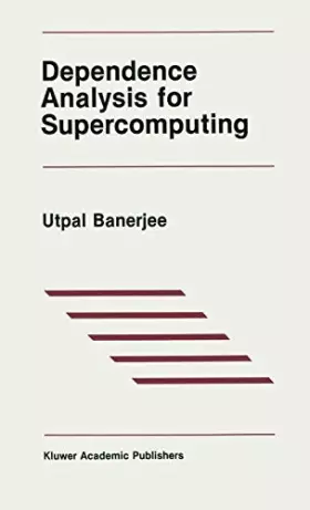 Couverture du produit · Dependence Analysis for Supercomputing