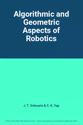 Couverture du produit · Algorithmic and Geometric Aspects of Robotics