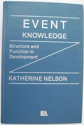 Couverture du produit · Event Knowledge: Structure and Function in Development