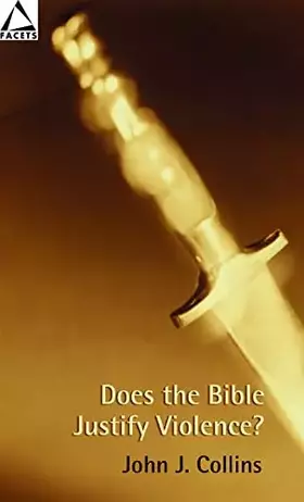 Couverture du produit · Does the Bible Justify Violence? (Facets)