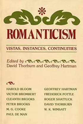 Couverture du produit · Romanticism: Vistas, Instances, Continuities.