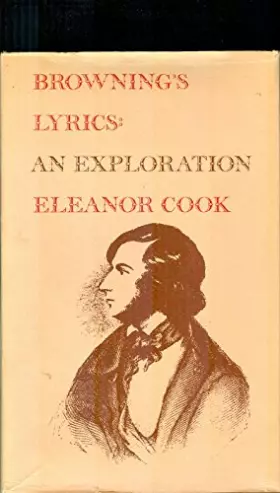 Couverture du produit · Browning's lyrics: An exploration